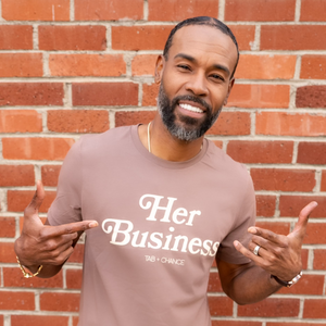 HER BUSINESS TEE