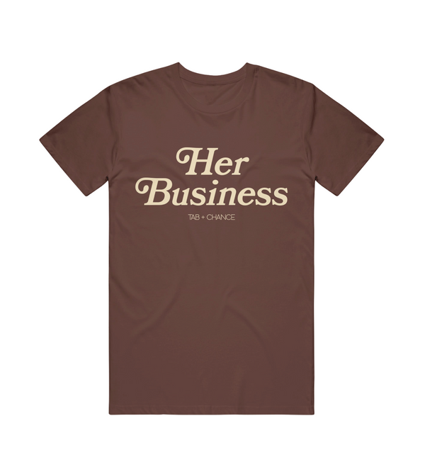 HER BUSINESS TEE